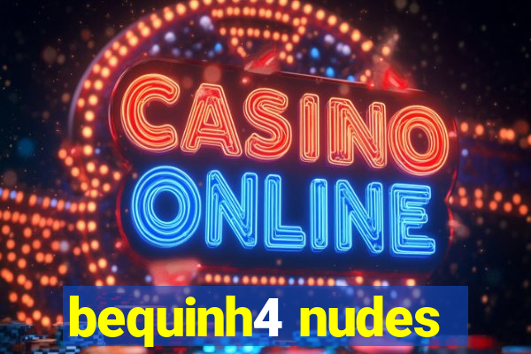 bequinh4 nudes